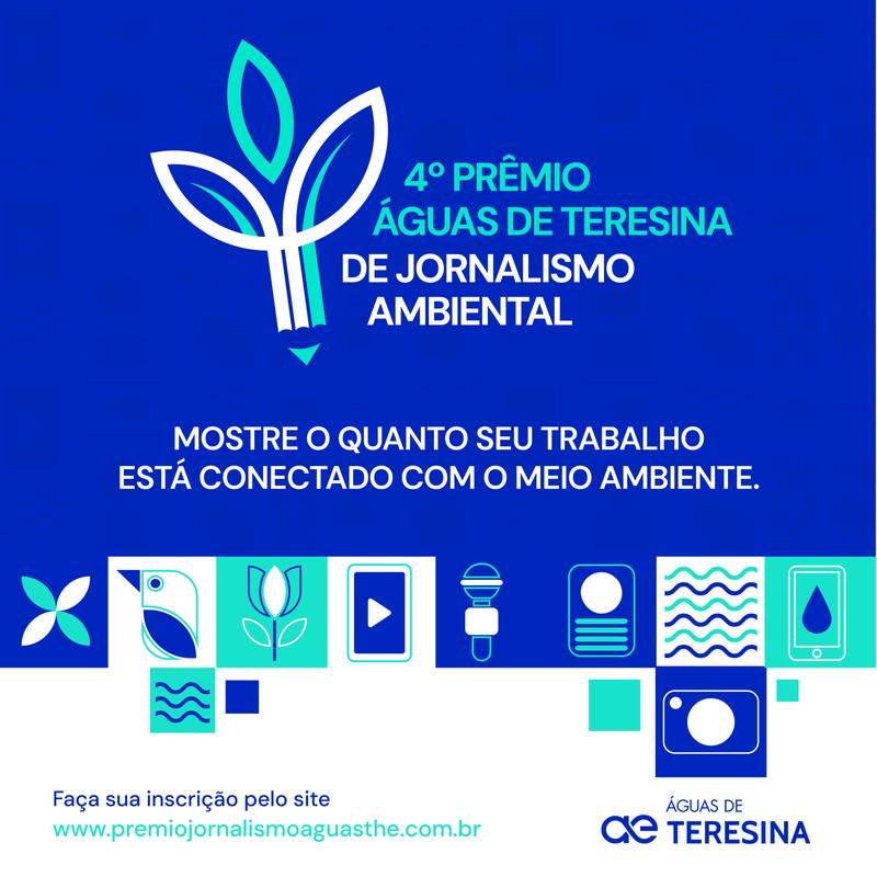 Inscri Es Para O Pr Mio Guas De Teresina De Jornalismo Ambiental