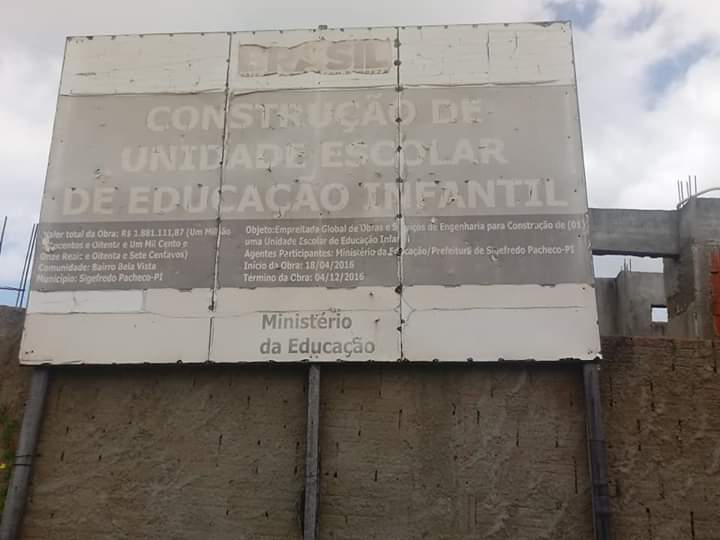 Obra paralisada e abandonada em Sigefredo Pacheco Piauí