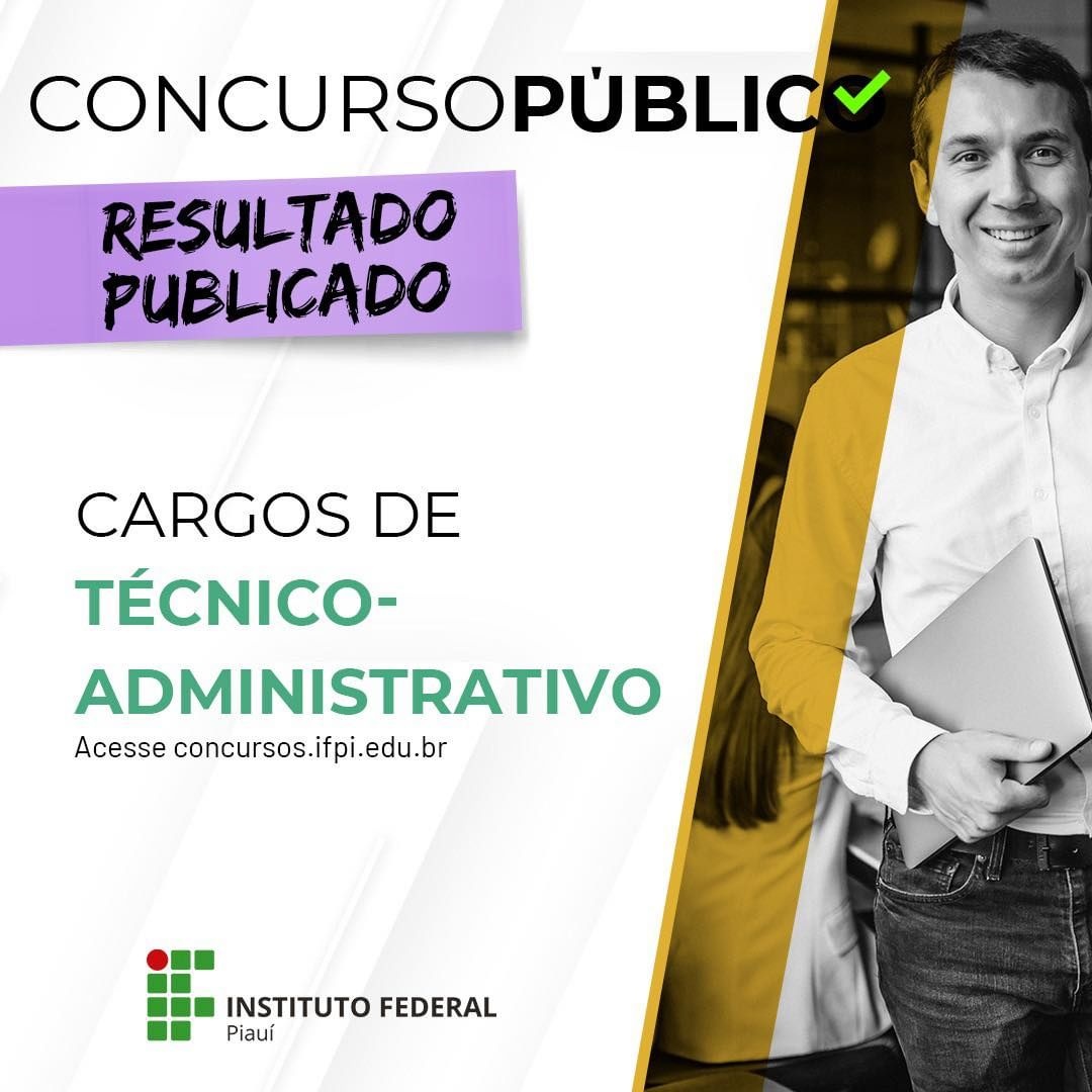 Divulgado o resultado do processo seletivo para o cargo de técnicos administrativo do IFPI