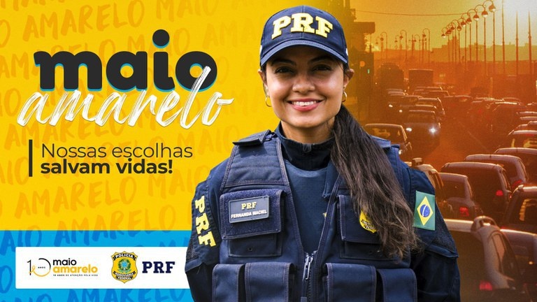 “Nossas escolhas salvam vidas”  Campanha Maio Amarelo 2023.
