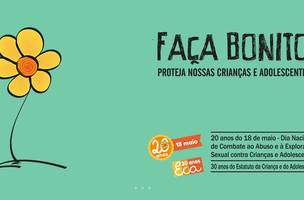 Campanha "Faça Bonito" (Foto: Reprodução/Divulgação)