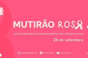 HSM realiza Mutirão Rosa para rastreio de Câncer de Mama e Colo do Útero (Foto: Reprodução)