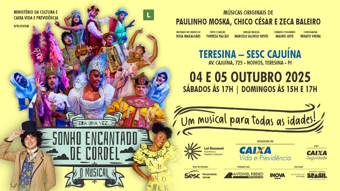 Sonho encantado de Cordel, O Musical