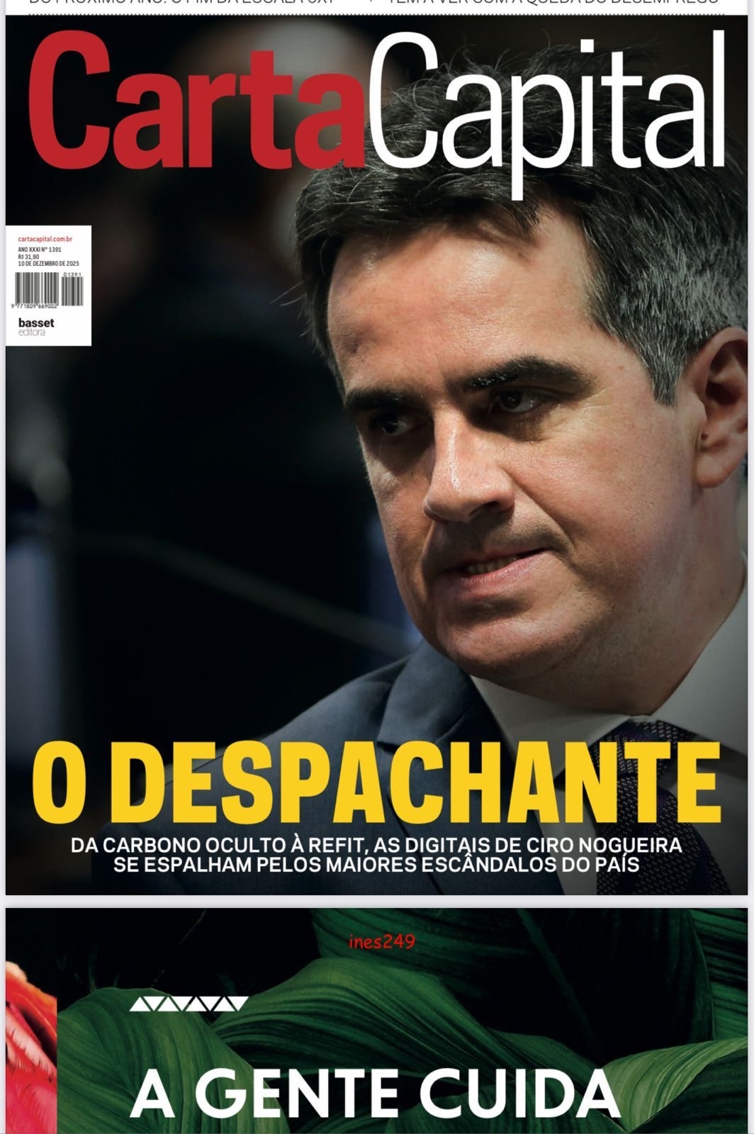 Ciro virou o alvo predileto de Lula. Precisa combatê-lo e se livrar das acusações
