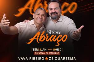 Show Abraço, com Vavá Ribeiro e Zé Quaresma (Foto: Reprodução | i9Tickets)