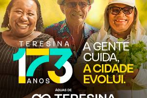 173 anos (Foto: Teresina)