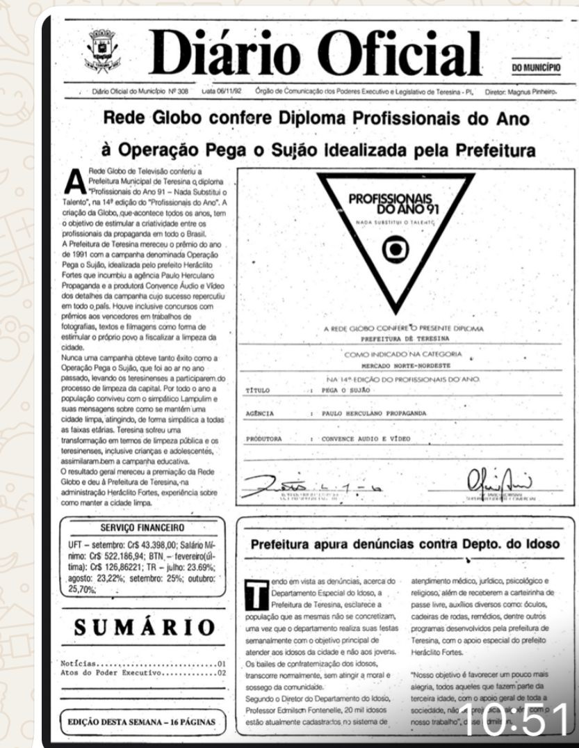 A campanha “pega o sujão” foi tão eficaz que tudo era publicado no Diário Oficial