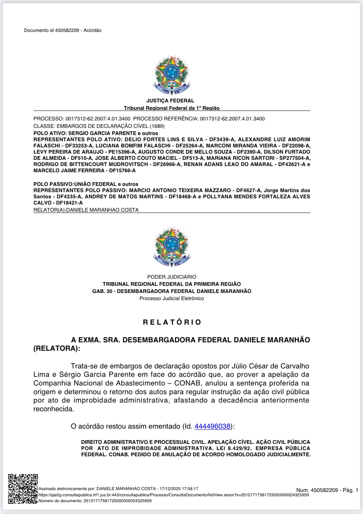 TRF-1 rejeita embargos e mantém reabertura da ação de improbidade da Conab, com investigação seguindo na 1ª instância.