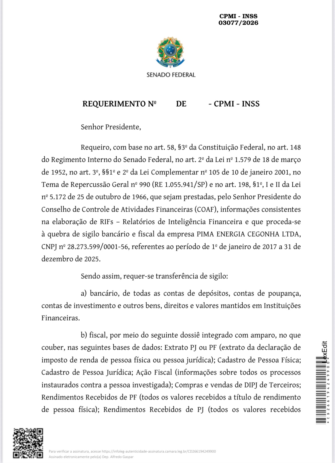 CPMI do INSS pede quebra de sigilo bancário e fiscal da empresa Pima Energia Cegonha por suspeitas de irregularidades entre 2017 e 2025.