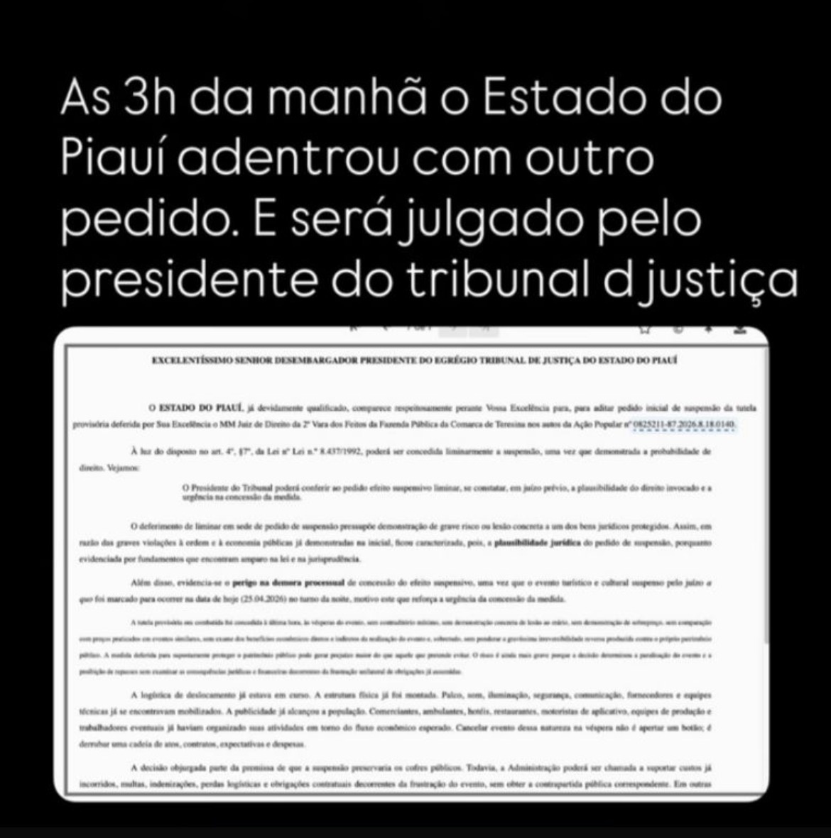 Ate as 3 horas outro pedido no TJ
