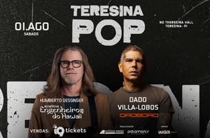 Humberto Gessinger e Dado Villa-Lobos - Teresina Pop (Foto: Reprodução | i9Tickets)