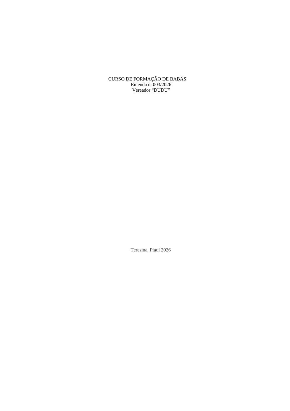 Capa do projeto "Curso de Formação de Babás" vinculado à Emenda n.º 003/2026 do vereador Dudu Borges