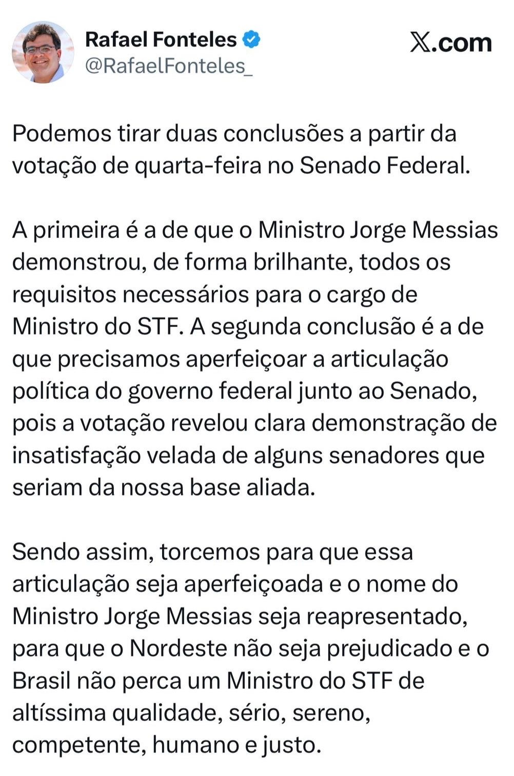 Na portagem, o governador exalta o currículo do amigo Messias. Que nesse caso não ajudou em nada