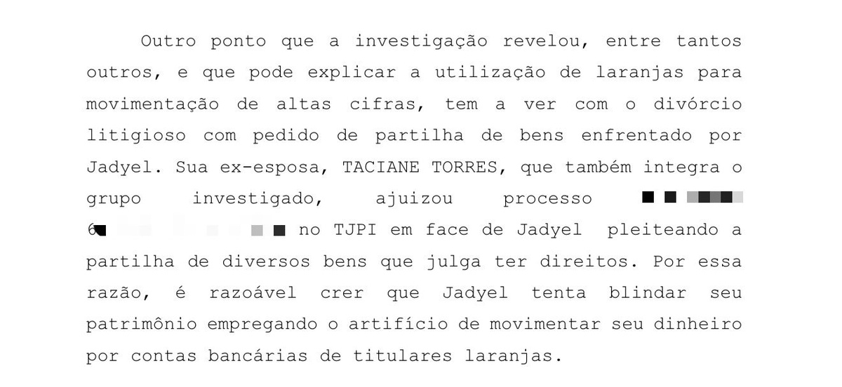Segundo a investigação, Jadyel teria usado laranjas para esconder seu patrimonio durante a partilha de bens com a ex-esposa