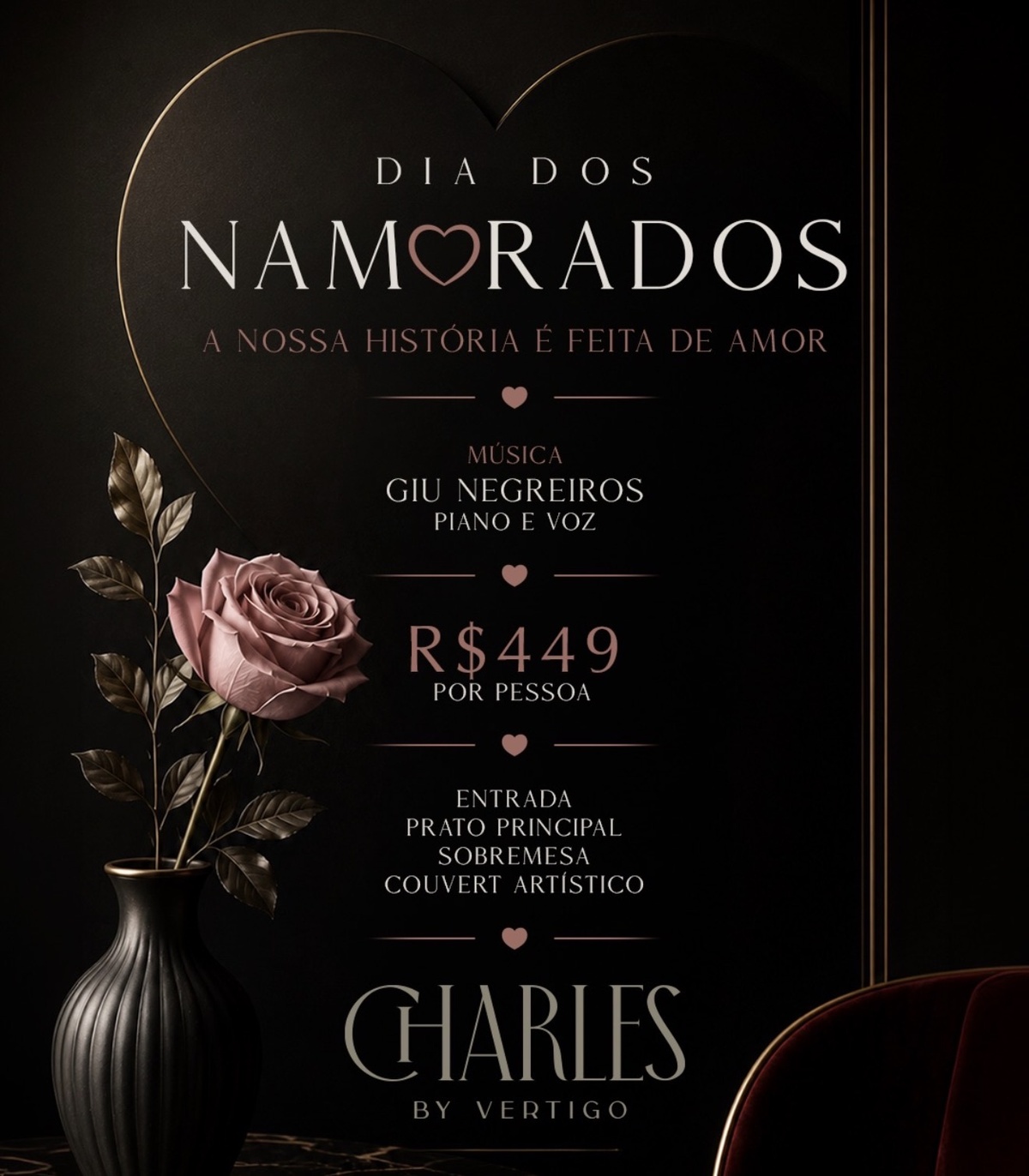 Churrasco, buffet completo e sobremesa para dois em uma noite preparada para os apaixonados.