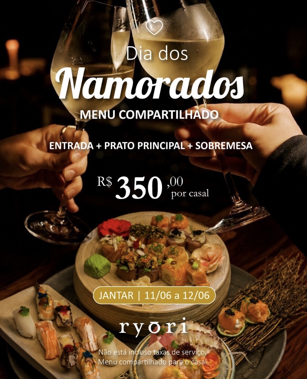Churrasco, buffet completo e sobremesa para dois em uma noite preparada para os apaixonados.