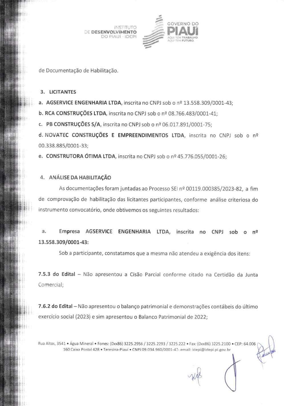 Lista das cinco licitantes da Concorrência nº 015/2023, segundo relatório da Comissão Permanente de Licitação do Idepi