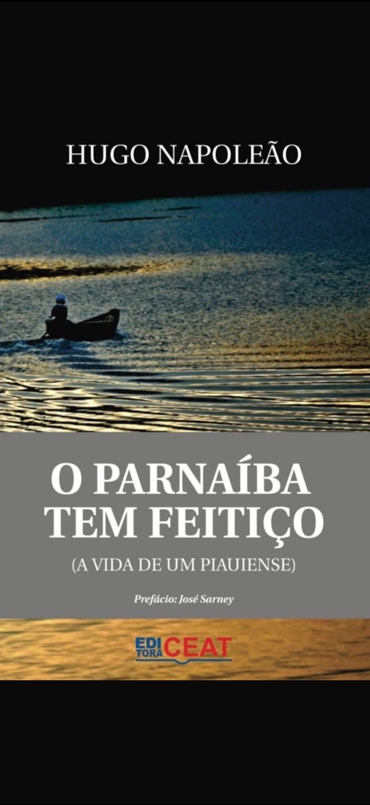 O livro que conta parte da história de Hugo Napoleão