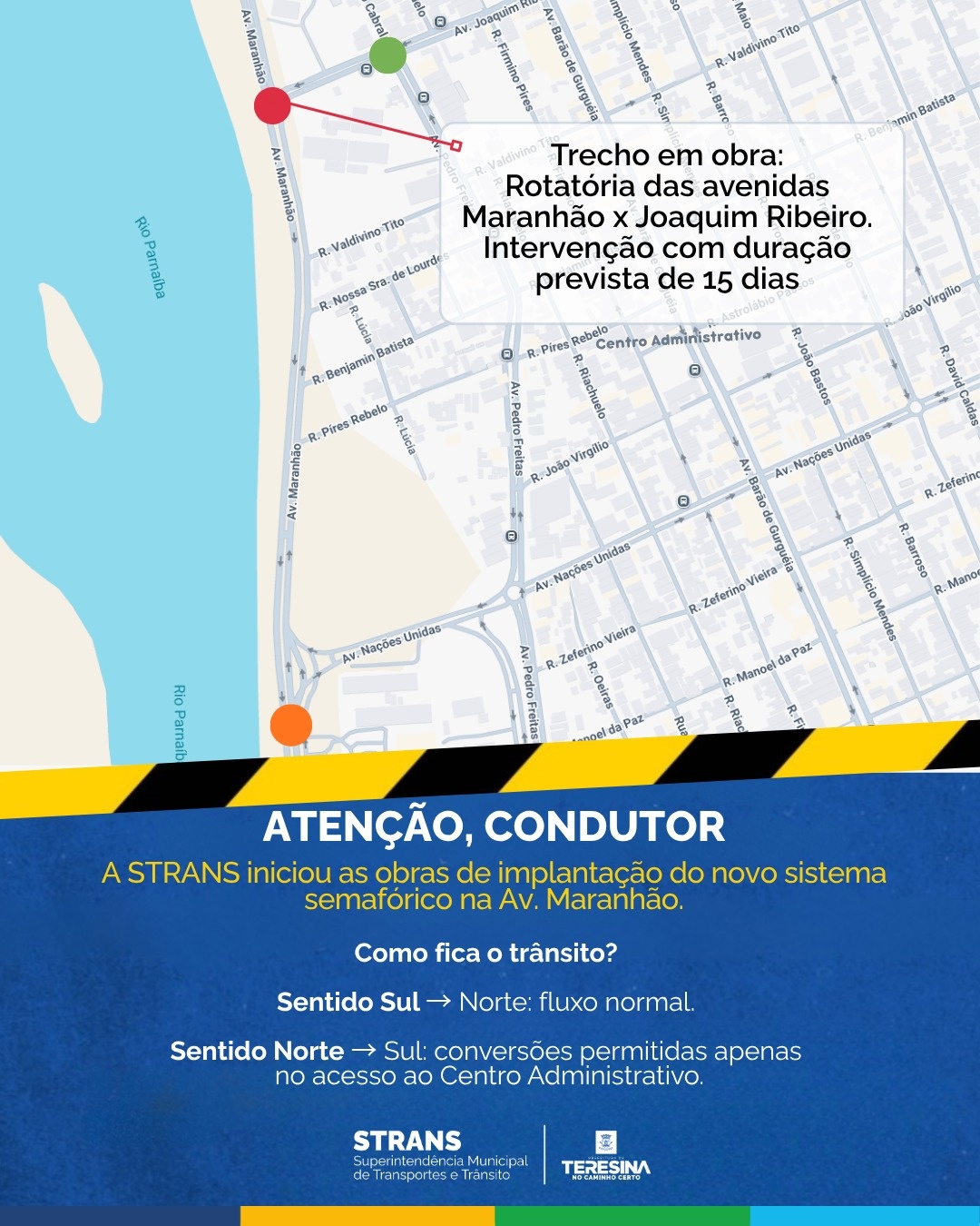 Obras da STRANS vão substituir rotatória por cruzamento semaforizado na Avenida Maranhão.