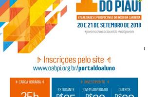 Teresina sedia I Conferência Estadual da Jovem Advocacia do Piauí (Foto: -)