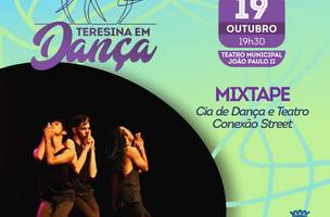 Teresina em Dança apresenta espetáculo Mixtape sexta-feira (Foto: -)