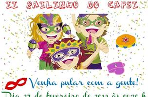 Caps Infantil realiza II Bailinho de Carnaval (Foto: -)