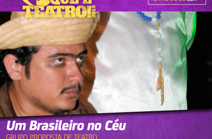 Teatro do Boi recebe espetáculo Um brasileiro no céu nesta sexta-feira (Foto: -)