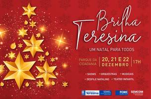 Brilha Teresina celebra o Natal com música e cultura no Parque da Cidadania (Foto: -)