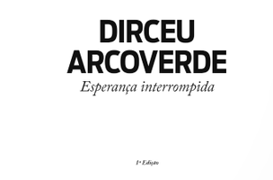 Bienal Editora libera primeiro capítulo da biografia de Dirceu Arcoverde (Foto: -)